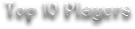 Top 10 Players
