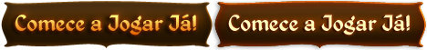 Comece a Jogar Já