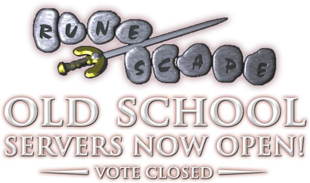 RuneScape - Old school servers now open. Vote closed.